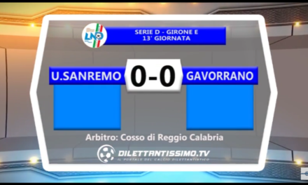 VIDEO: SANREMESE-GAVORRANO 0-0. Serie D Girone E 13ª giornata