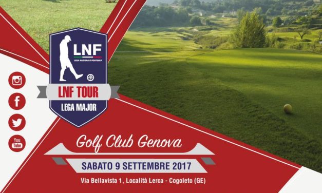 LNF Tour 2017: al Golf Club Genova St. Anna è tutto pronto per il 6° Torneo Lega Major