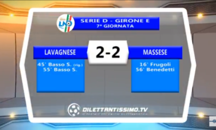 Video: LAVAGNESE-MASSESE 2-2 Serie D Girone E. 7ª Giornata 15/12/2017