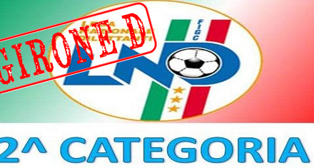 DIRETTA LIVE Seconda Categoria Girone D – 15^ giornata: tutte le formazioni, i marcatori e la classifica aggiornata