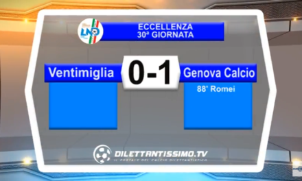 VIDEO – Eccellenza: Gli highlights di Ventimiglia-Genova Calcio 0-1