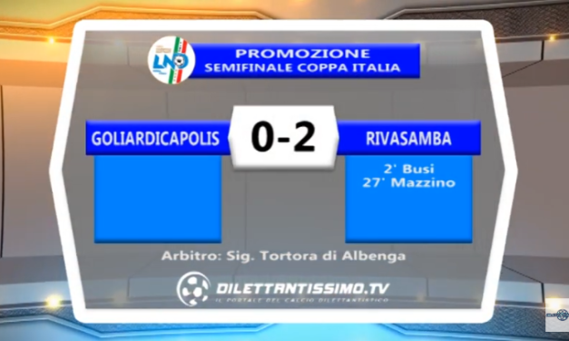 VIDEO – Coppa Italia di Promozione: Il servizio di Goliardica-Rivasamba 0-2