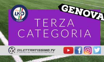DIRETTA LIVE – Terza Categoria Genova: i posticipi della 24ª giornata