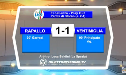 VIDEO: RAPALLO – VENTIMIGLIA 1-1 ritorno Play Out