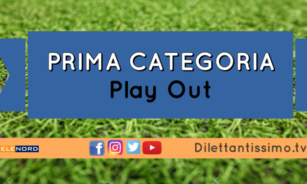PRIMA CATEGORIA: Play Out