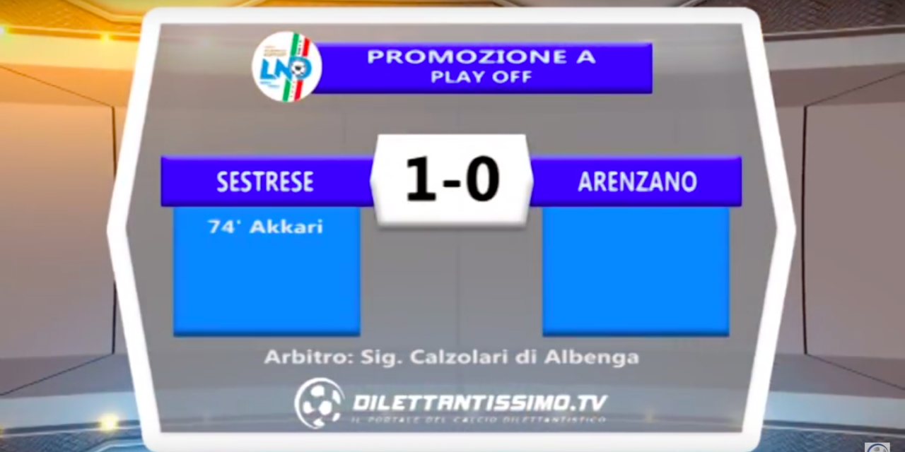 SESTRESE – ARENZANO 1-0 PLAY OFF PROMOZIONE A Highlights + Interviste