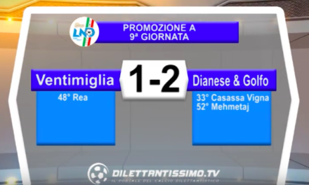VENTIMIGLIA – DIANESE & GOLFO 1-2: Highlights della partita