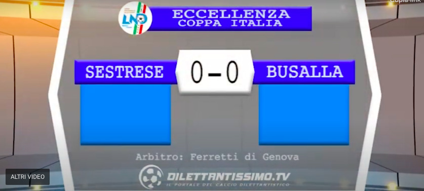 Sestrese-Busalla 0-0: gli highlights della 1ª giornata di Coppa Italia