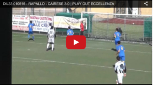 RAPALLO - CAIRESE 3-0 | PLAY OUT ECCELLENZA
