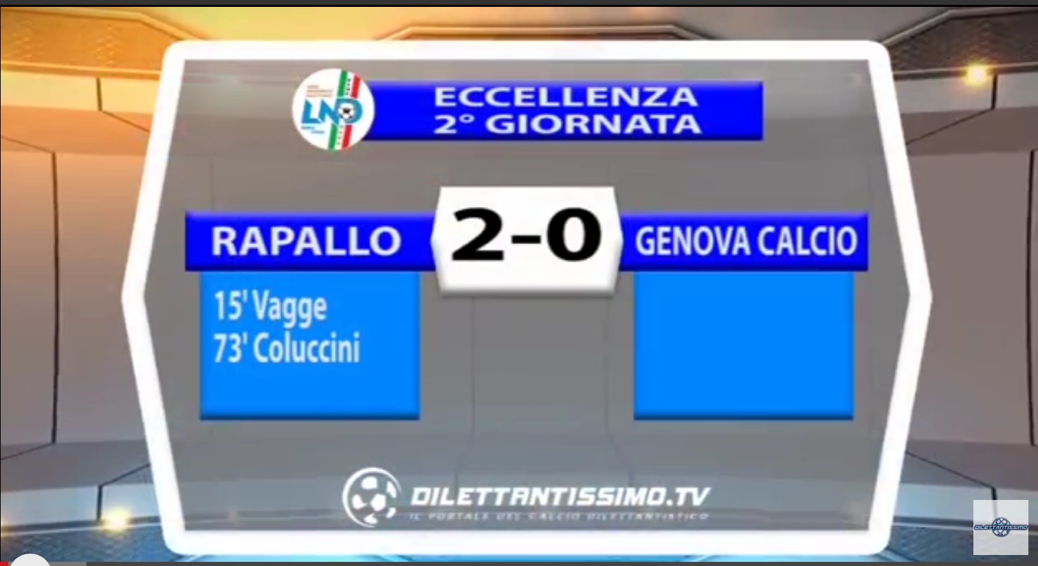 VIDEO: RAPALLO-GENOVA CALCIO 2-0. Eccellenza 2016/2017