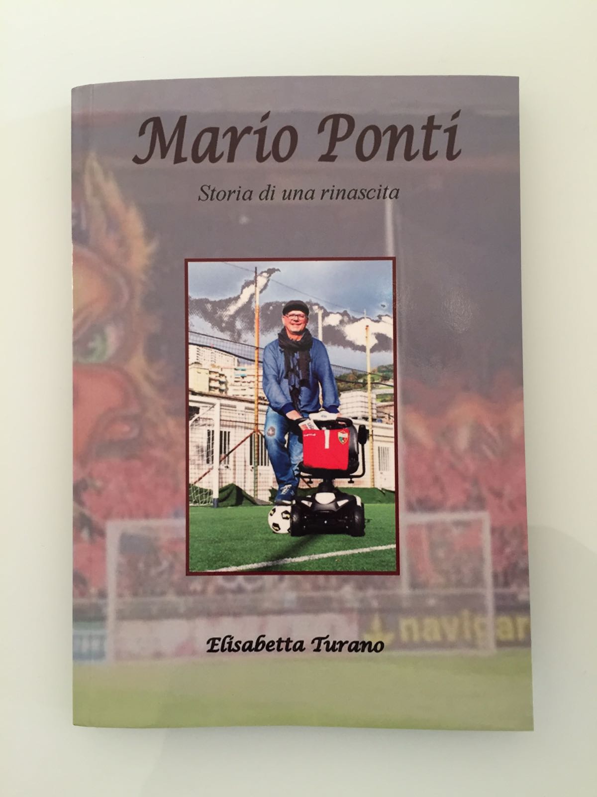 Mario Ponti e la sua “Storia di una rinascita”: «Una biografia che parla di  vita, malattia, sport e amore»