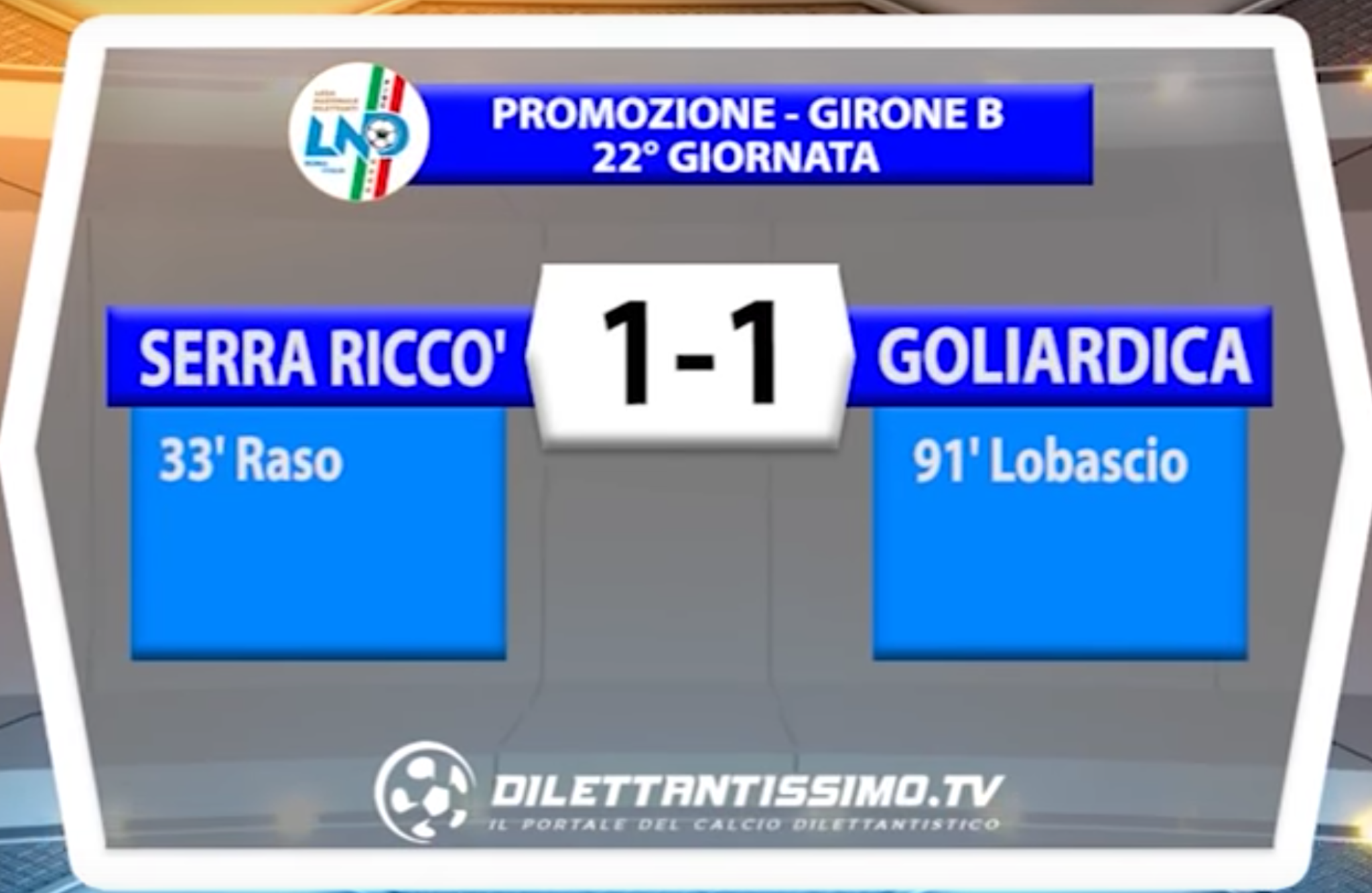 PROMOZIONE Girone B     SERRA RICCO’ – GOLIARDICA