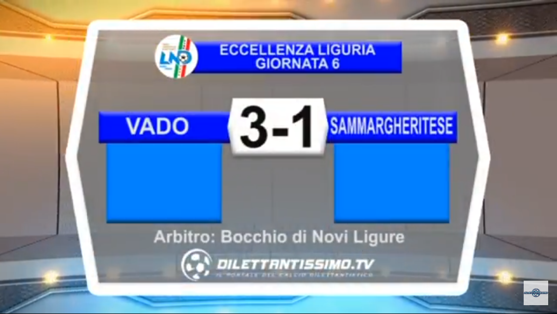 Video: VADO-SAMMARGHERITESE 3-1  Eccellenza 6ª Giornata 22-10-17