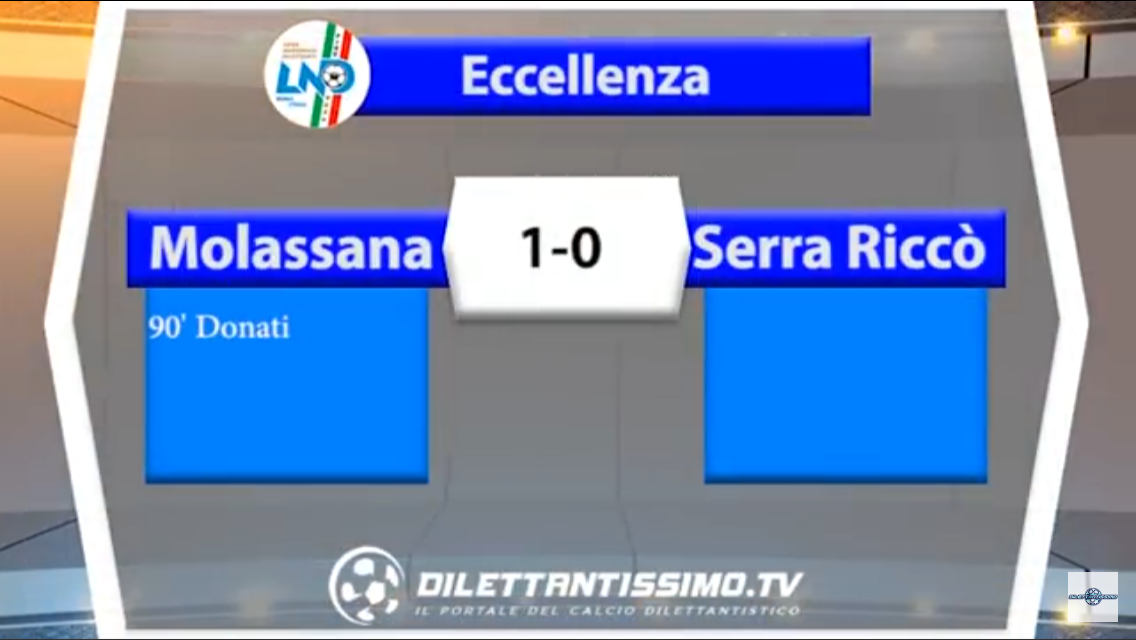 Video: MOLASSANA-SERRA RICCÓ 1-0, Eccellenza 9ª Giornata