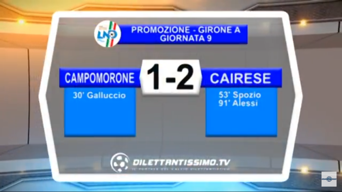 Video, CAMPOMORONE-CAIRESE 1-2, Promozione A 9ª Giornata