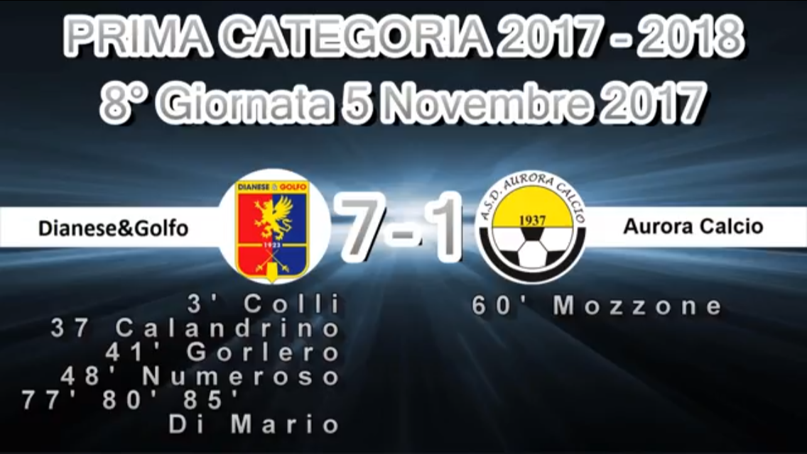 Video: Diano&Golfo-Aurora 7-1.  Prima Categoria A. 8ª Giornata