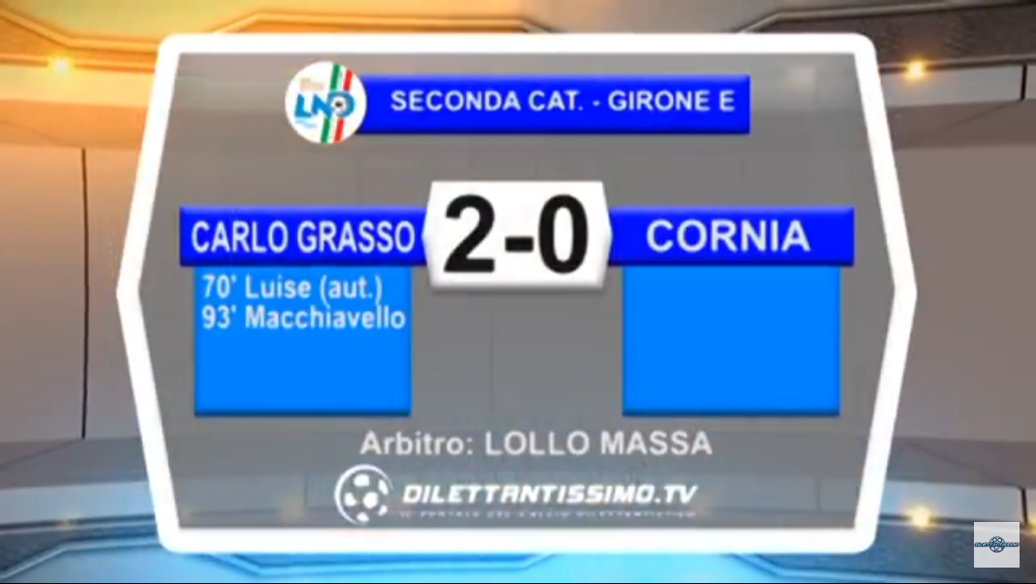 Video, CARLO GRASSO-CORNIA 2-0, 2ª Categoria E