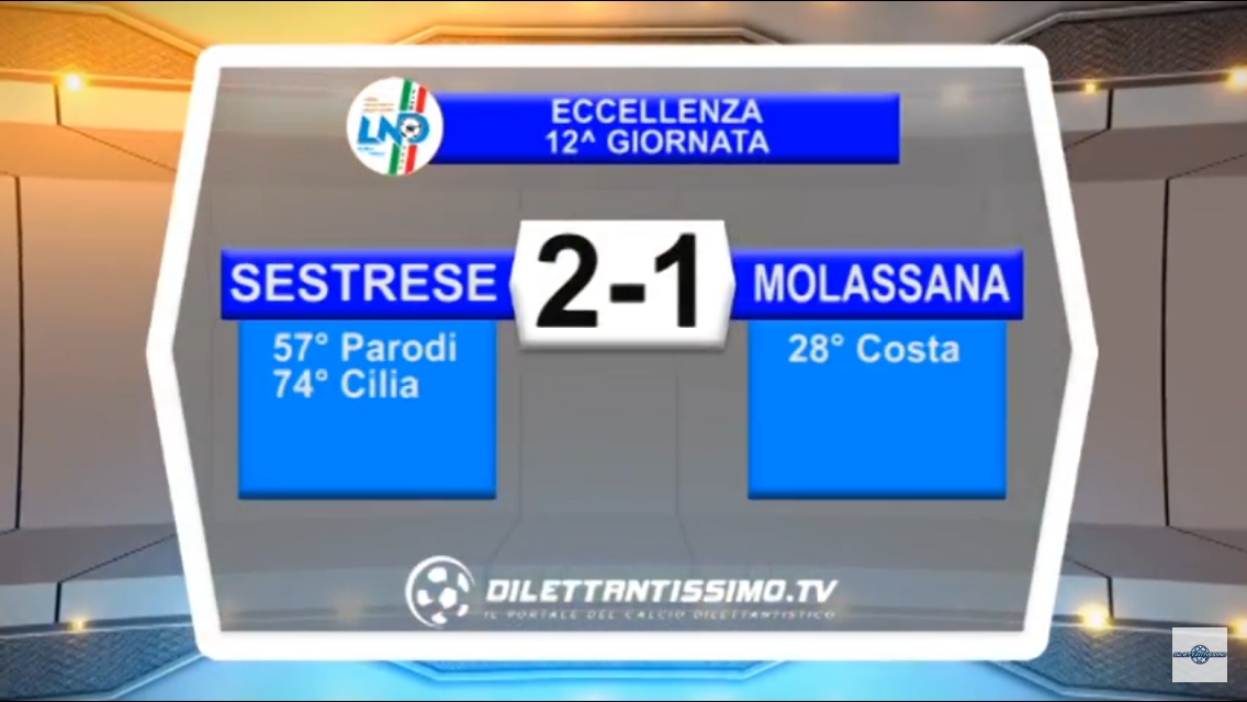 Video:SESTRESE-MOLASSANA 2-1. Eccellenza 12ª Giornata