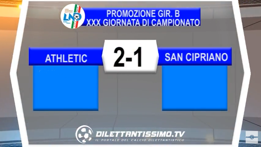 VIDEO – Promozione B: Gli highlights di Athletic Club-San Cipriano 2-1