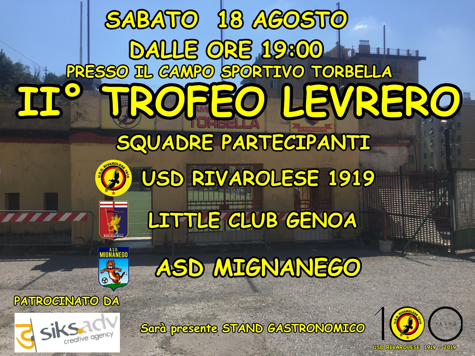 Sabato 18 agosto al Torbella va in scena il 2° Trofeo Levrero