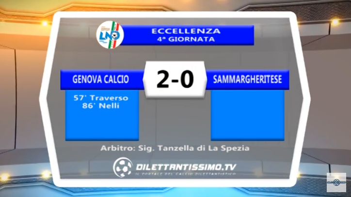 VIDEO – SERVIZIO TV ECCELLENZA. La Genova Calcio si sveglia nella ripresa: 2-0 alla Sammargheritese