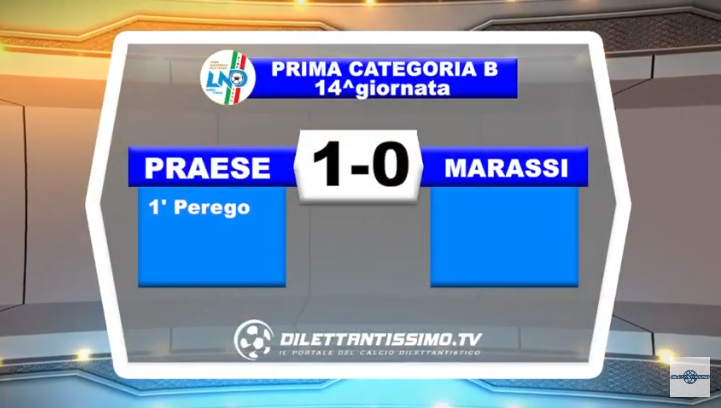 VIDEO – Prima Categoria B: Il servizio di Praese-Marassi 1-0