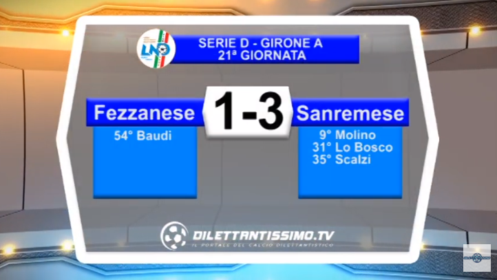 VIDEO – Serie D: Il servizio di Fezzanese-Sanremese 1-3