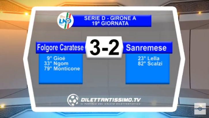 VIDEO – Serie D: Il servizio di Folgore Caratese-Sanremese 3-2