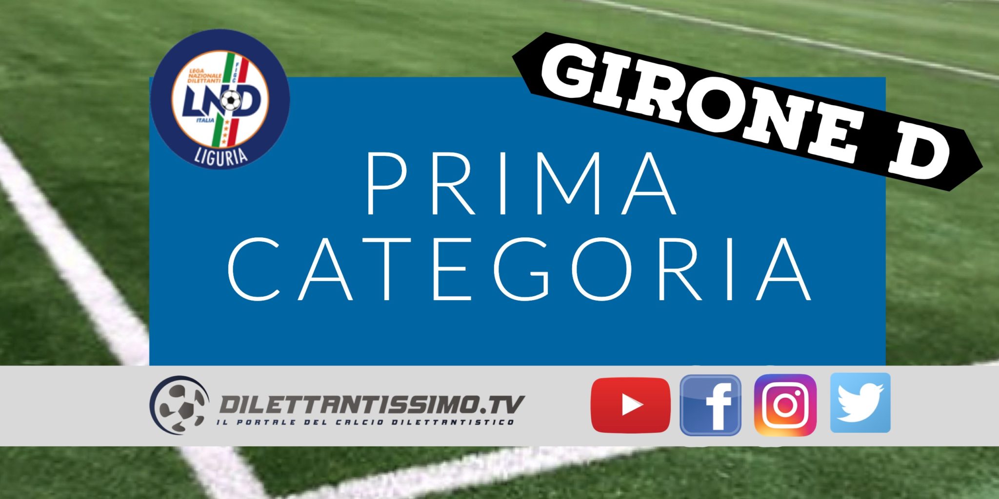 DIRETTA LIVE – Prima D: si parte! L’anticipo TARROS SARZANESE-ARCOLA GARIBALDINA