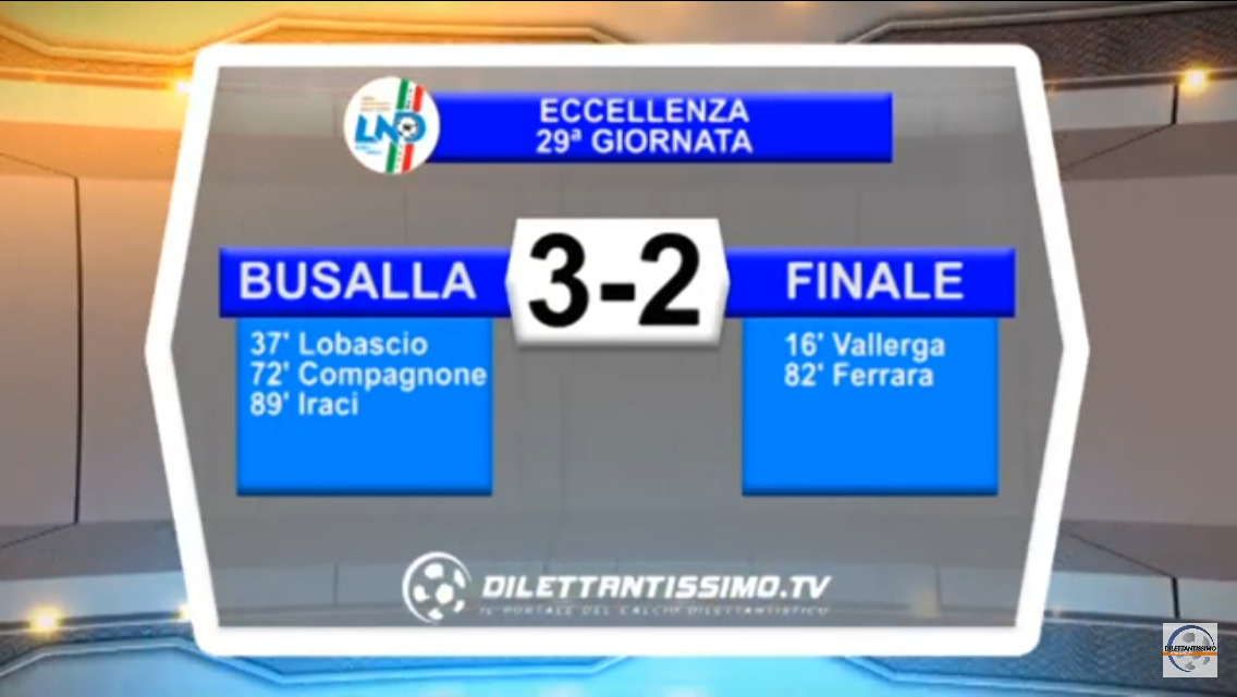 VIDEO: BUSALLA – FINALE 3-2