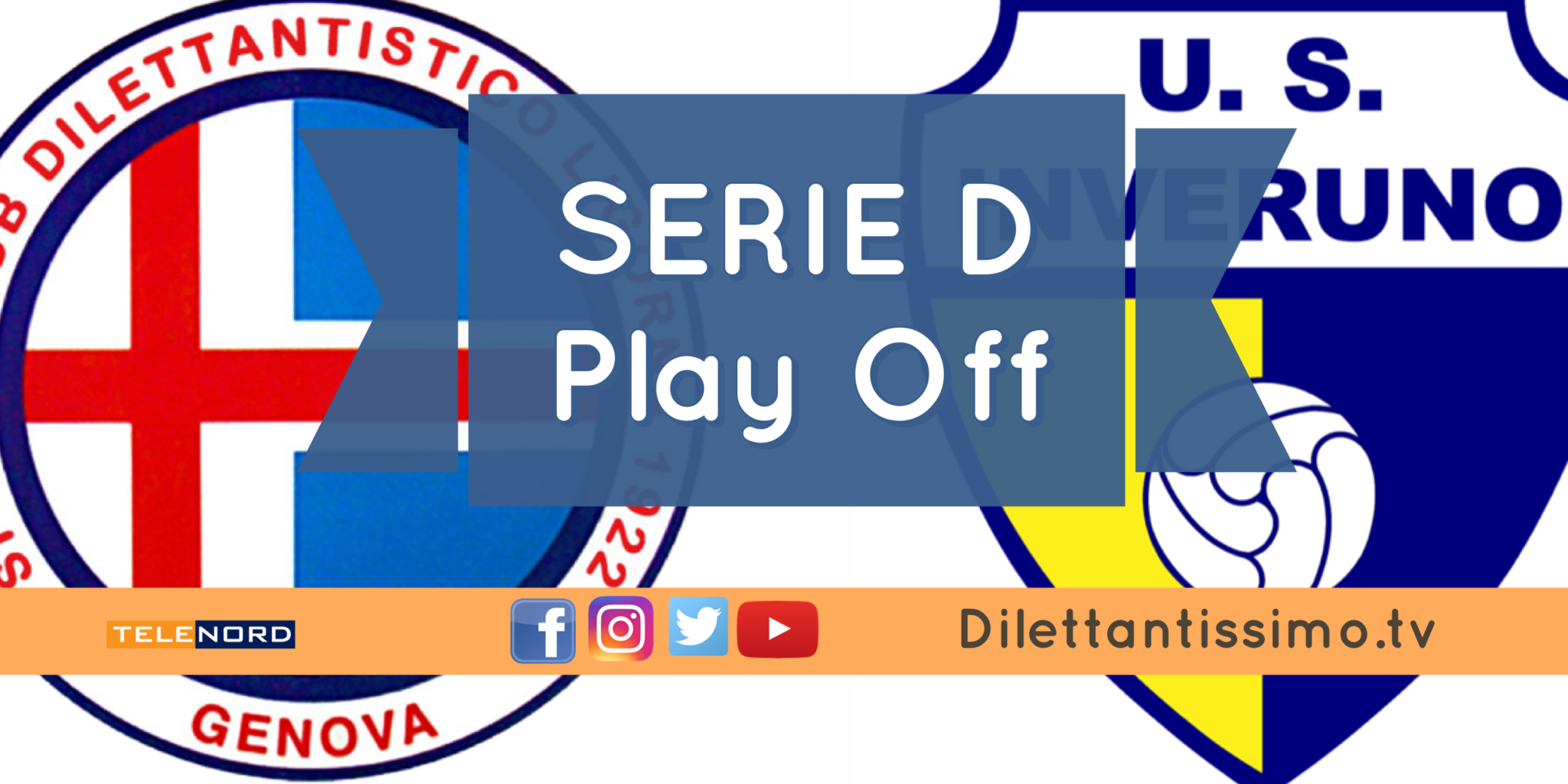 SERIE D, Play Off: la finale LIGORNA-INVERUNO