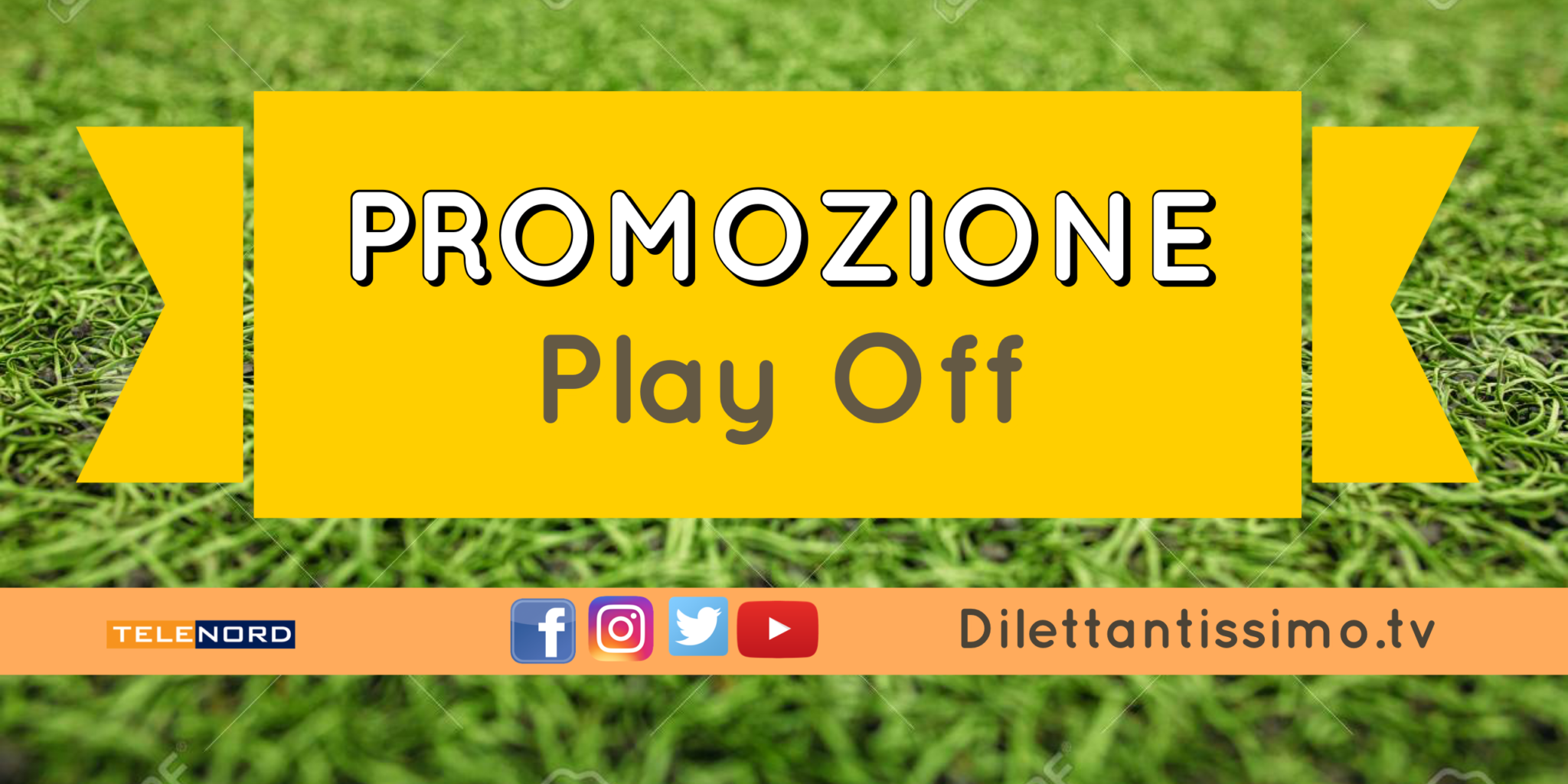 PROMOZIONE, Play Off: le finali