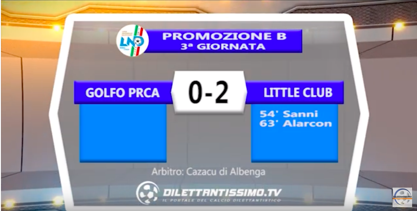 Video: GOLFO PARADISO – LITTLE CLUB 0-2 Highlights