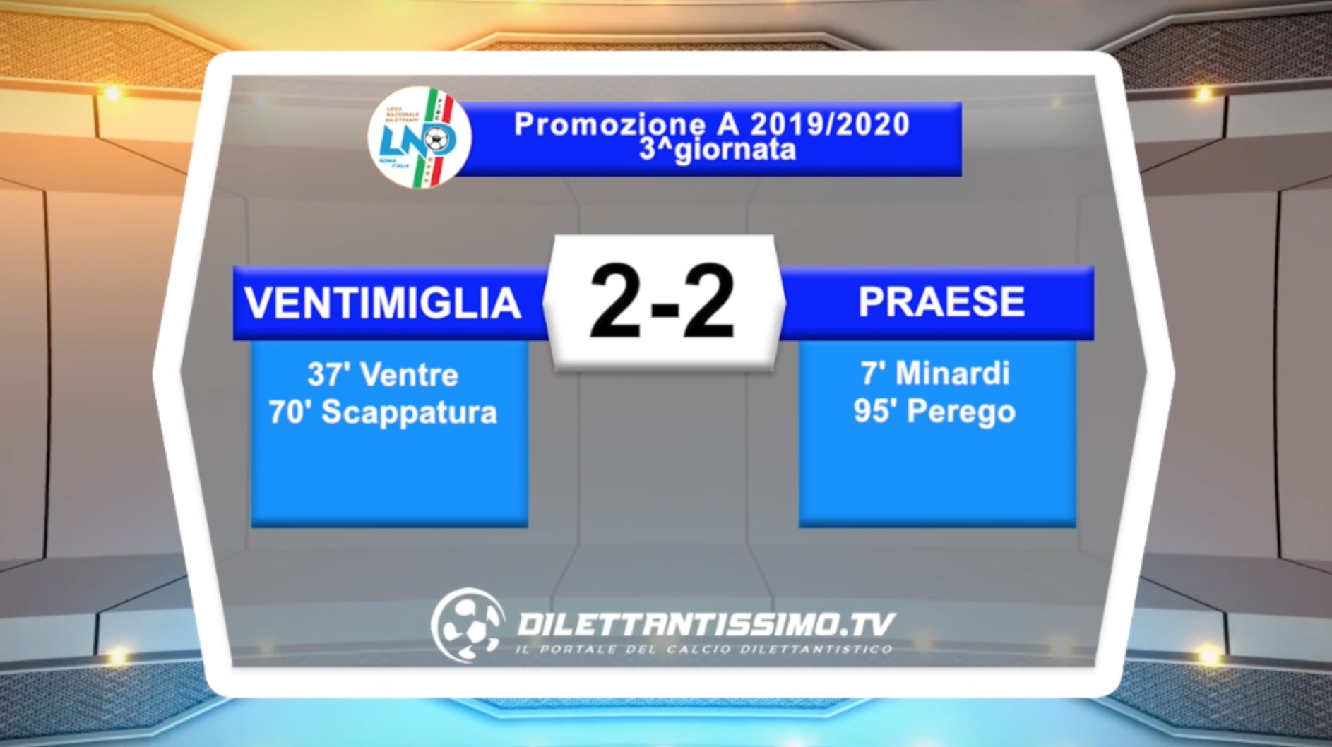 Video:VENTIMIGLIA-PRAESE:2-2 highlights