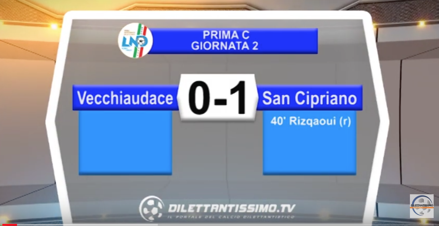 video – VECCHIADUACE-SAN CIPRIANO 0-1: Highlights