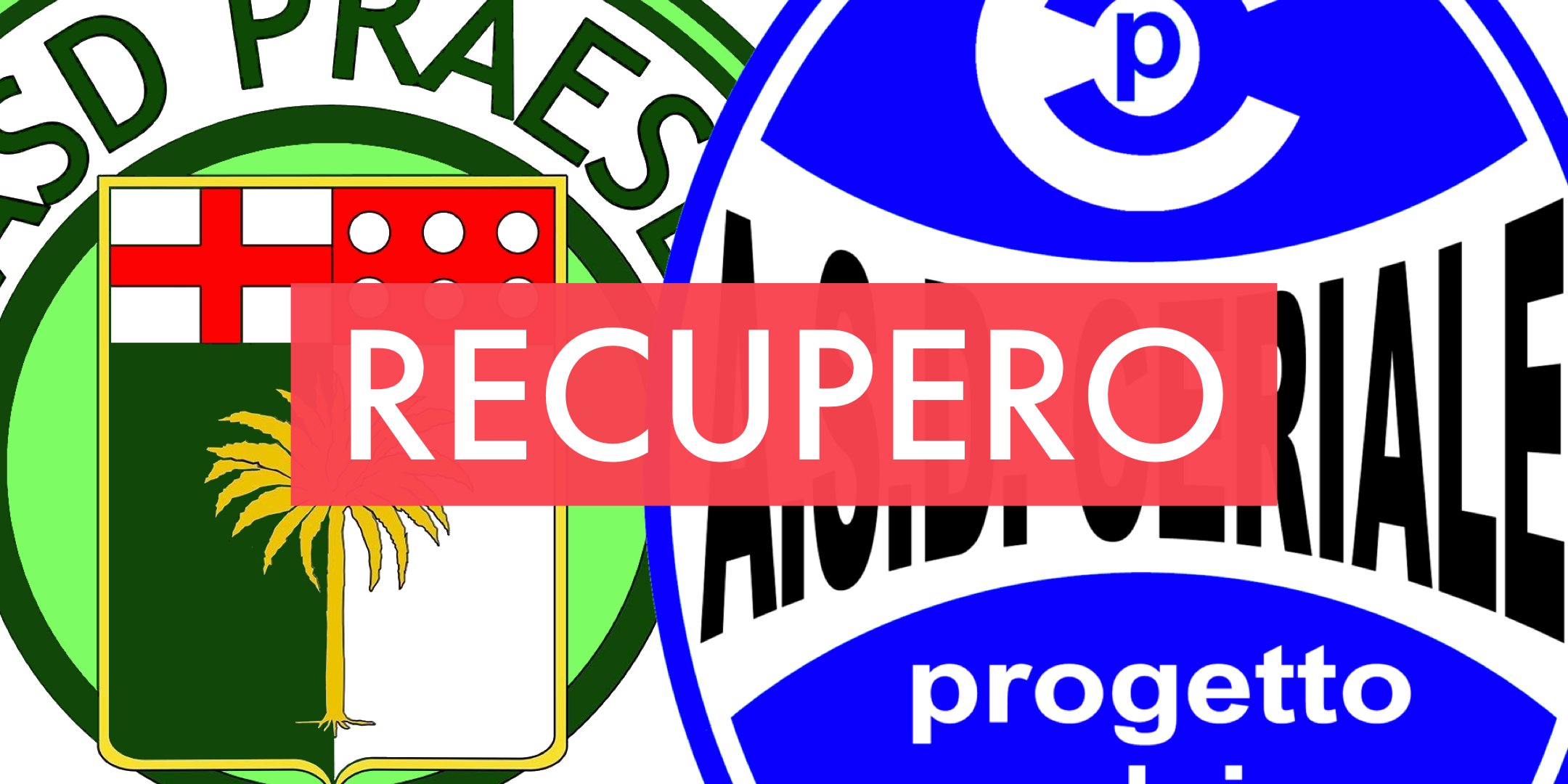 Promozione A: il recupero PRAESE-CERIALE