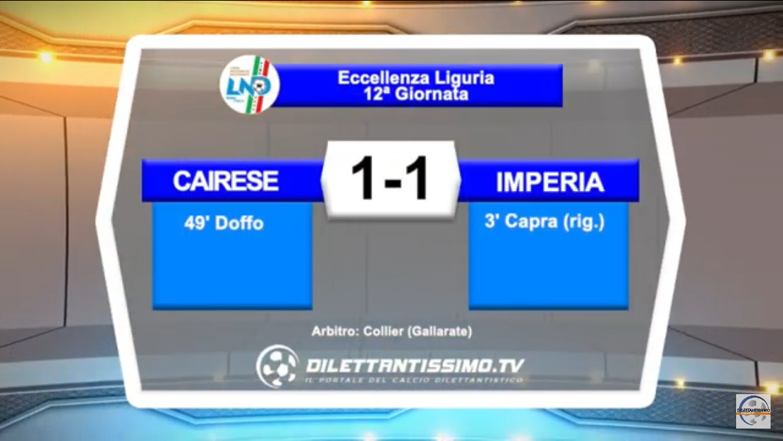VIDEO: CAIRESE – IMPERIA 1-1 Highlights