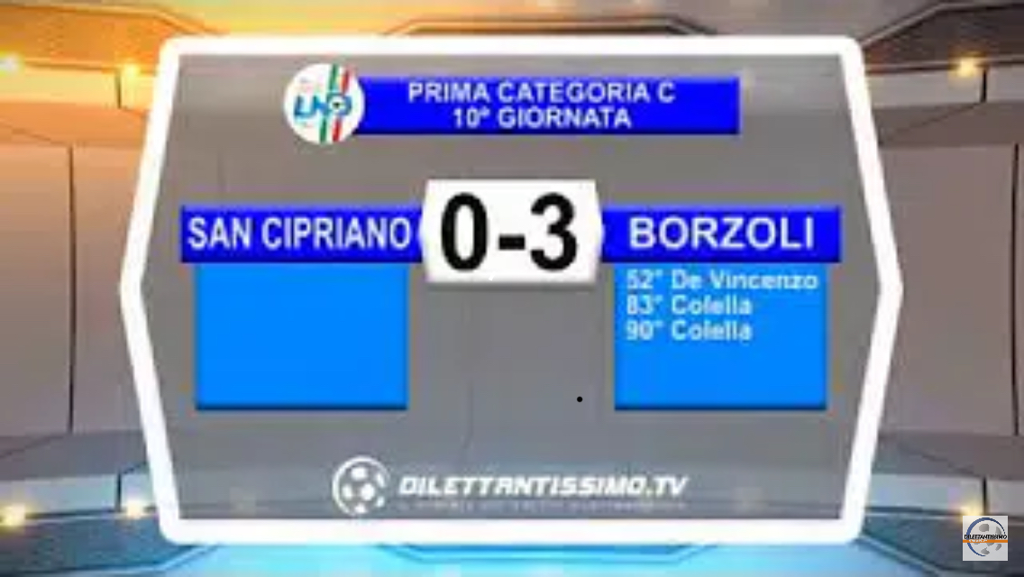 SAN CIPRIANO – BORZOLI 0-3