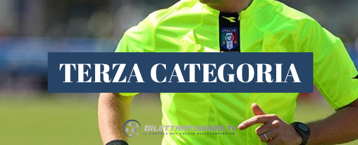 TERZA CATEGORIA: Le designazioni arbitrali