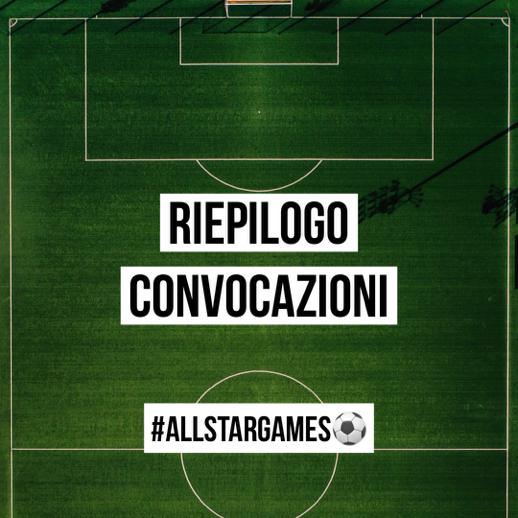 ALL STAR GAMES: RIEPILOGO CONVOCAZIONI ECCELLENZA