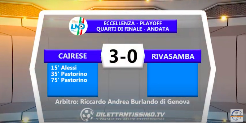 VIDEO| CAIRESE-RIVASAMBA 3-0: LE IMMAGINI DEL MATCH E LE INTERVISTE