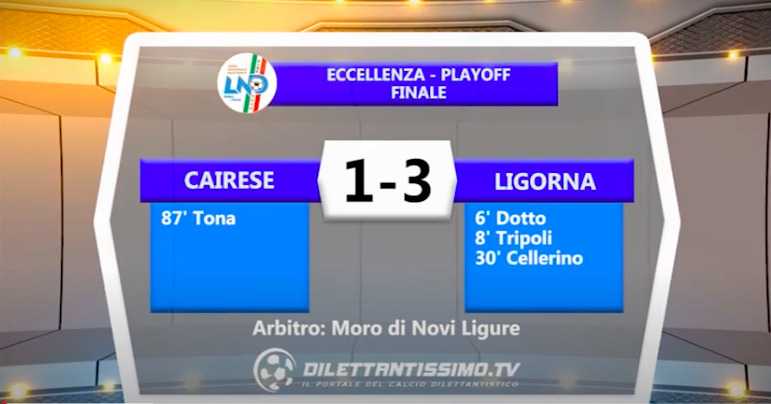 VIDEO| CAIRESE-LIGORNA 1-3: LE IMMAGINI DELLA FINALE E LE INTERVISTE